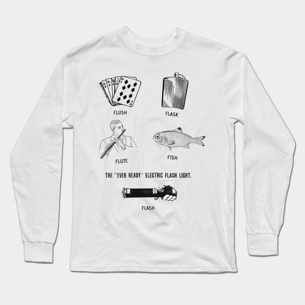 Flush Flask Flute Fish Flash Fun Long Sleeve T-Shirt by maryhiroseartworks